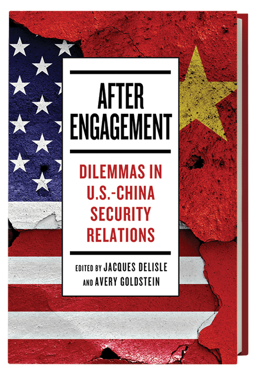 After Engagement: Dilemmas in U.S.–China Security Relations book cover